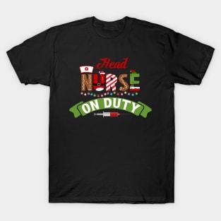 Funny Nurse Life Christmas Pun Quote Hilarious Joke Idea Head T-Shirt